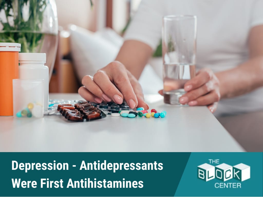 Depression - Antidepressants Were First Antihistamines
